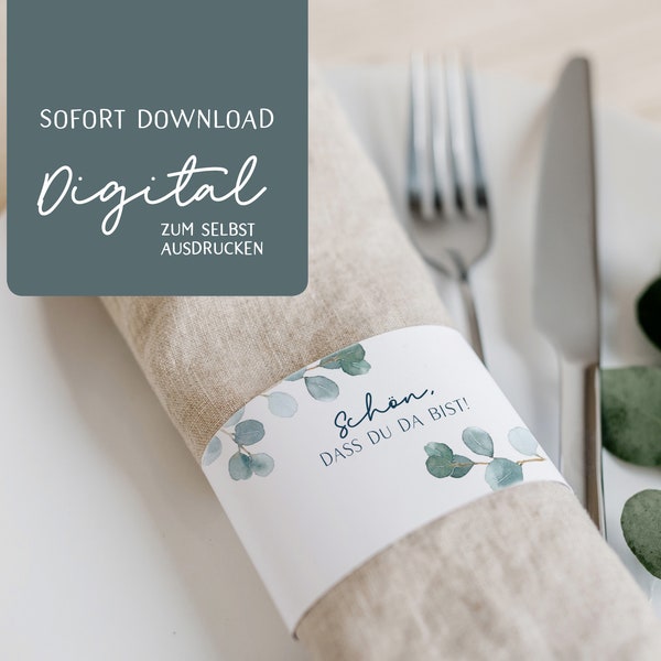 DIGITAL Banderole für Servietten Tischdeko Eukalyptus grüne Blätter PDF Tisch DIY Taufe Hochzeit Kommunion