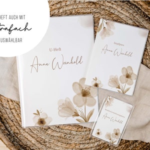 Set U-Heft und Impfpass personalisiert • Blumen Beige • Geschenk zur Geburt • Geschenkidee für Babys • Schutzhülle mit Namen • UH 0014