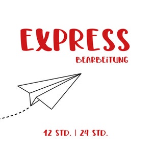 Expressbearbeitung ab 5 Euro für eure Produkte. 24 Stunden - bitte Beschreibung genau lesen