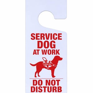 Service Dog Door Hanger Sign – Do Not Disturb Door Knob Sign – Working Dog Warning Sign – Pet Alert Door Tag – Home, Hotel, Office