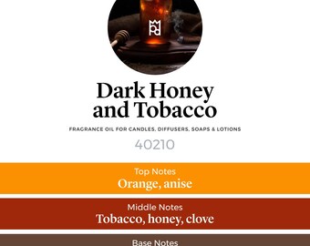 Dark Honey and Tobacco Professional Grade Fragrance Oil