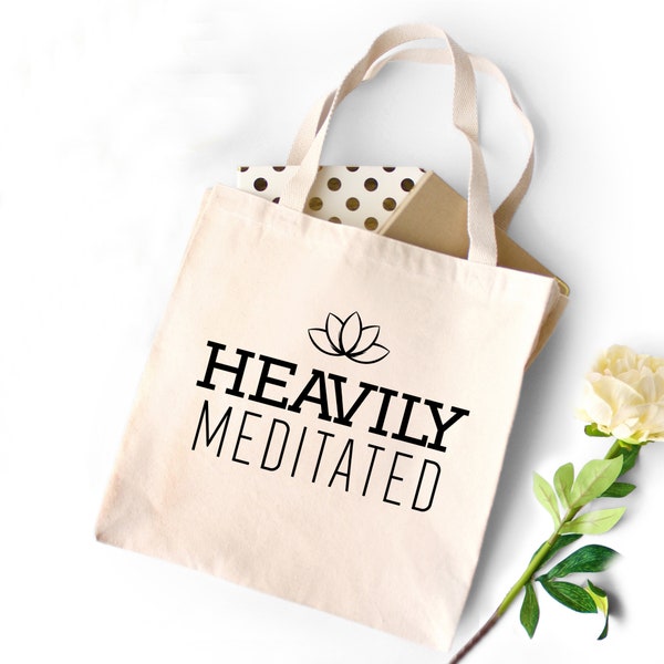 Heavily Meditated Reusable Cotton Canvas Tote Bag