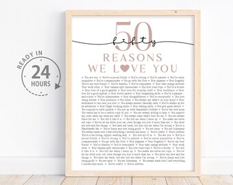 50 year anniversary We Love You, 50th Gift for Dad, Gift for Mom, Anniversary Gift, 50 Things I love You Custom 50 Reasons We Love You