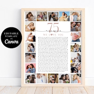 75 Reasons We Love You Photo Collage, Birthday Poster Pictures Template Gift for Mom, Anniversary Gift, Printable 75th Birthday Gift for him
