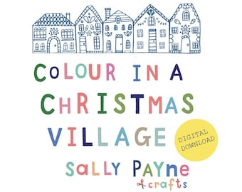 CHRISTMAS COLOURING - Christmas Village- digital download - colouring page