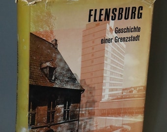 Flensburg, Geschichte einer Grenzstadt Buch von 1966 #11