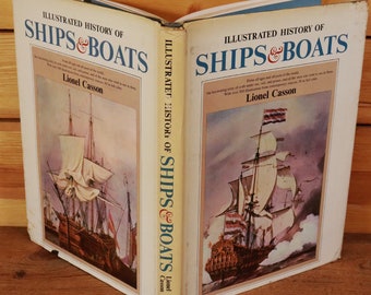 Illustrated History of SHIPS & BOATS Lionel Casson, Doubleday Buch 1964 m Patina