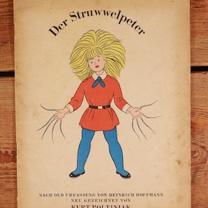 Struwwelpeter by Dr. Heinrich Hoffmann Drawing Kurt Poltiniak #W