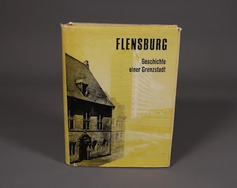 Flensburg Geschichte einer Grenzstadt / Flensburg / 1966  #9