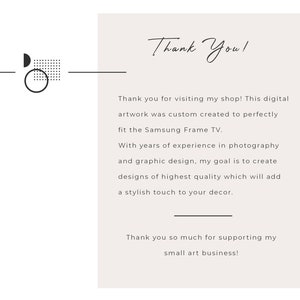 Peut inclure: Une &oelig;uvre d'art num&eacute;rique avec un message de remerciement pour avoir visit&eacute; la boutique. L'&oelig;uvre d'art est cr&eacute;&eacute;e sur mesure pour s'adapter au t&eacute;l&eacute;viseur Samsung Frame. Le texte dit "Merci !" et "Merci de visiter ma boutique ! Cette &oelig;uvre d'art num&eacute;rique a &eacute;t&eacute; cr&eacute;&eacute;e sur mesure pour s'adapter parfaitement au t&eacute;l&eacute;viseur Samsung Frame. Avec des ann&eacute;es d'exp&eacute;rience en photographie et en design graphique, mon objectif est de cr&eacute;er des designs de la plus haute qualit&eacute; qui ajouteront une touche &eacute;l&eacute;gante &agrave; votre d&eacute;coration. Merci beaucoup de soutenir ma petite entreprise d'art !"