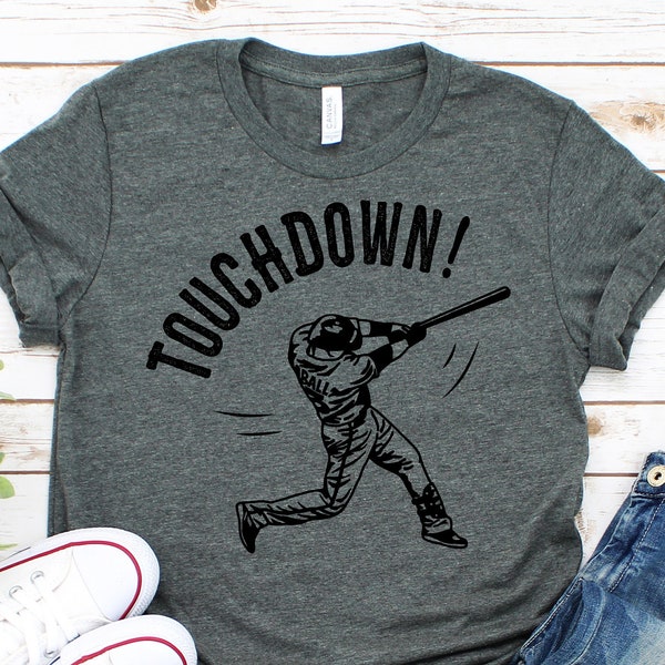Touchdown Baseball Joke Shirt | Baseball Shirt | Baseball Shirts | Football Shirt | Funny Football Shirt | Game Day Shirt