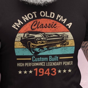 81st Birthday Shirt | 81st Birthday Gift | 81st Birthday Tee | 1943 Hotrod | 1943 Birthday Gift For | 81st Birthday Gift For | Vintage Gift