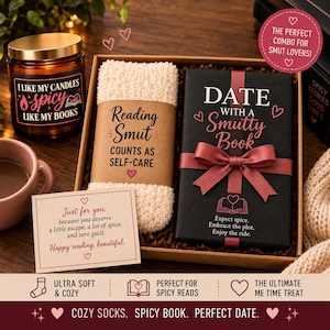 May include: A gift box containing a pair of cream-colored fuzzy socks with a label reading Reading Smut Counts as Self-Care, a black book titled Date with a Smutty Book with a maroon ribbon, a candle, and a card with a printed message.