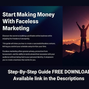 Unlock Passive Income with Faceless Marketing!  E-book Guide FREE download available