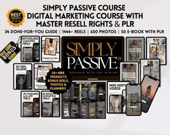 Simply Passive Course: Master Digital Marketing for Beginners – MRR & PLR Included, Faceless Strategies, Digital Products for Passive Income