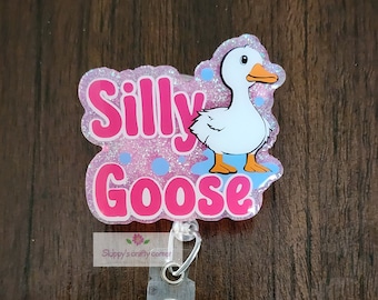 Silly goose badge reel| badge holder| badge clip| medical badge| retractable badge| id holder| nurse gift| glitter badge| nurse badge| badge