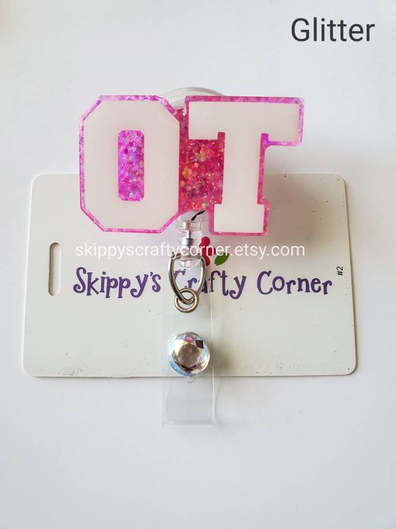 OT badge clip Occupational Therapist badge reel badge badge reel Retractable badge OT badge reel badge clip ID holder Glitter badge