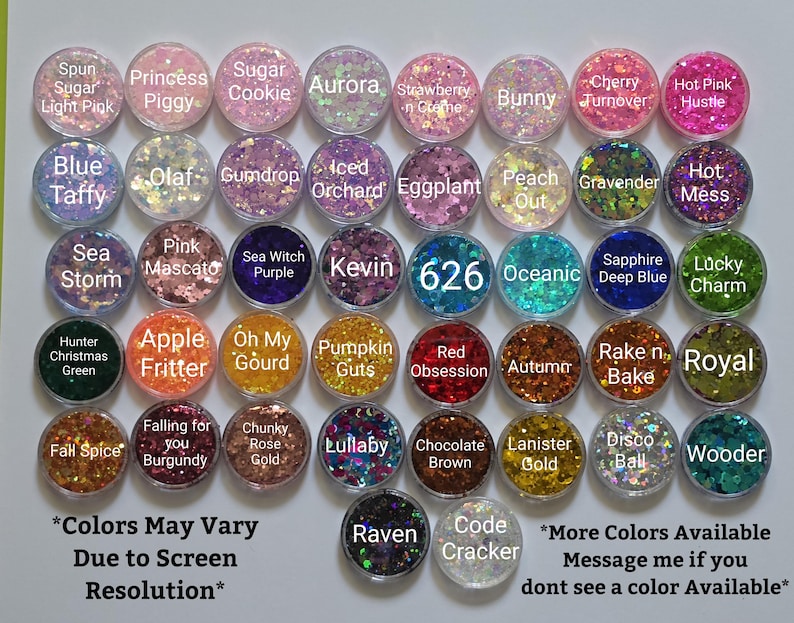 May include: A collection of forty-two circular containers filled with various coloured glitter, each labelled with names such as Spun Sugar, Princess Piggy, Sugar Cookie, Aurora, Strawberry n Creme, Bunny, Cherry Turnover, Hot Pink Hustle, Blue Taffy, Olaf, Gumdrop, Iced Orchard, Eggplant, Peach Out, Gravender, Hot Mess, Sea Storm, Pink Mascato, Sea Witch Purple, Kevin, 626, Oceanic, Sapphire Deep Blue, Lucky Charm, Hunter Christmas Green, Apple Fritter, Oh My Gourd, Pumpkin Guts, Red Obsession, Autumn, Rake n Bake, Royal, Fall Spice, Falling for you Burgundy, Chunky Rose Gold, Lullaby, Chocolate Brown, Lanister Gold, Disco Ball, Wooder, Raven, and Code Cracker.
