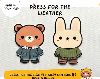 Dress for the Weather Paper Dolls | Cozy Critters #2 Bear & Bunny | Daily Calendar | Digital Download