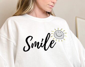 Smile | Positive Vibes Sweatshirt | Quote Sweater | Motivational Sweater | kindness Pullover