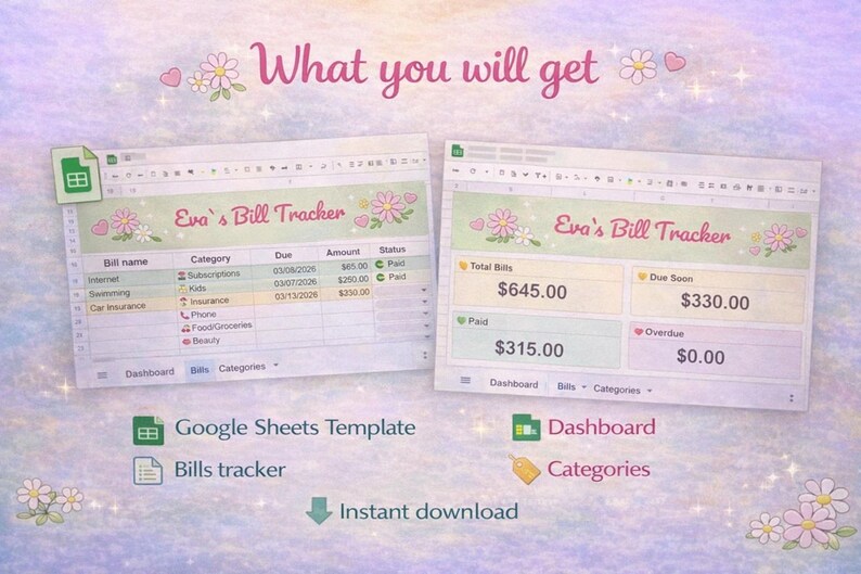 May include: Two digital spreadsheets titled "Eva's Bill Tracker" with floral accents. The spreadsheets display bill details, totals, and due dates. Text includes "What you will get", "Google Sheets Template", "Bills tracker", "Dashboard", "Categories", and "Instant download".