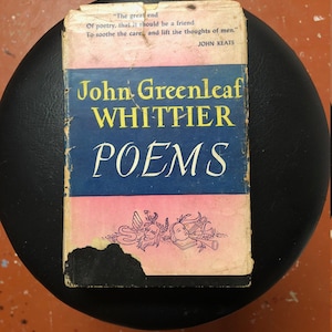 Vintage copy of &quot;Poems&quot; by John Greenleaf Whittier