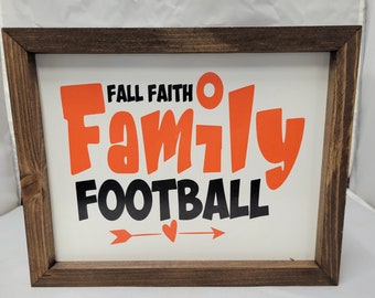 Fall Faith Family Football Wood framed Sign, farmhouse style frame