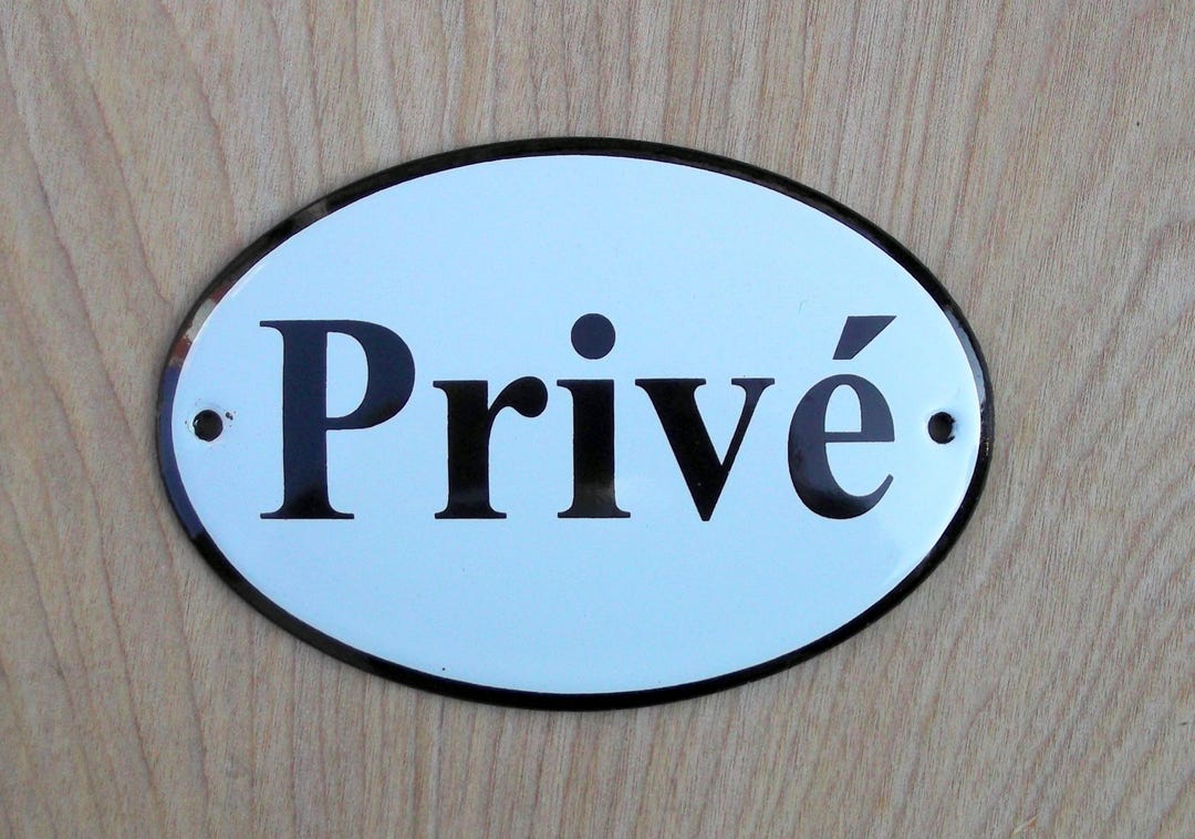 Prive Signs French Enamel Prive' Sign. Black Text on a White Background, 12x8cm ...