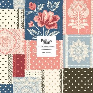 May include: A patchwork design featuring various squares with polka dots, lace textures, and floral motifs in shades of blue, pink, cream, and dark brown. A central white square displays the text Pattico Club SEAMLESS PATTERN JPG 300dpi.