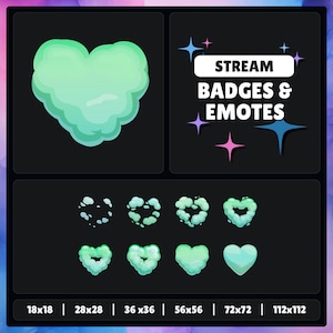 May include: A set of animated heart-shaped cloud emotes in various sizes, ranging from 18x18 pixels to 112x112 pixels. The emotes are in shades of green and blue, with a soft, fluffy texture. The text "STREAM BADGES & EMOTES" is displayed above the emotes.