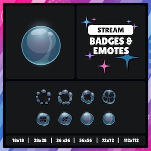 Peut inclure: Un ensemble d'émojis de bulles animées bleues et blanches de différentes tailles, allant de 18x18 pixels à 112x112 pixels. Le texte "STREAM BADGES & EMOTES" est affiché au-dessus des émojis.