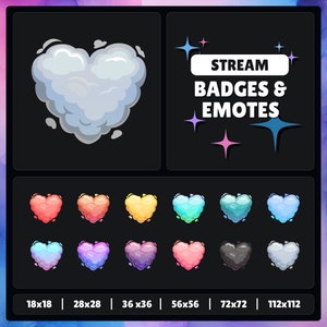 May include: A set of 12 heart-shaped badges and emotes in various colors, including red, orange, yellow, green, blue, purple, pink, and gray. The badges and emotes are available in six different sizes: 18x18, 28x28, 36x36, 56x56, 72x72, and 112x112. The text "STREAM BADGES & EMOTES" is displayed above the badges and emotes.