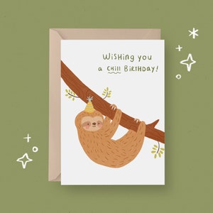 PRINTABLE Birthday Card Birthday Sloth Card Instant Download Card Printable Greetings Card Cute Sloth Kids Birthday Card Chill Birthday Card image 1
