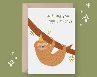 PRINTABLE Birthday Card Birthday Sloth Card Instant Download Card Printable Greetings Card Cute Sloth Kids Birthday Card Chill Birthday Card