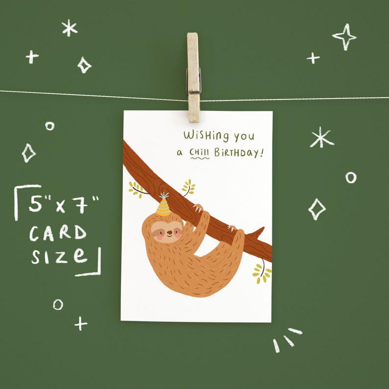 PRINTABLE Birthday Card Birthday Sloth Card Instant Download Card Printable Greetings Card Cute Sloth Kids Birthday Card Chill Birthday Card image 3