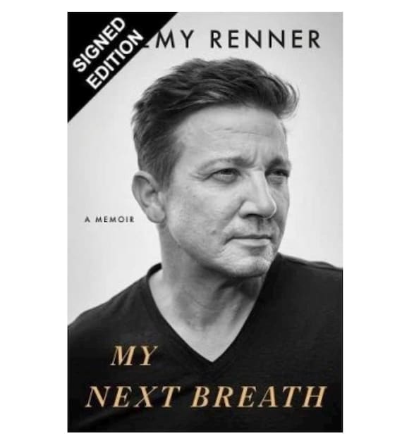 サイン入りジェレミー・レナー本「My Next Breath: A Memoir