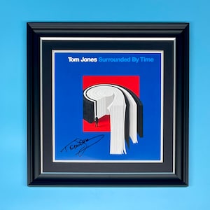 Tom Jones Signed Surrounded By Time Album Cover Photo With Vinyl Record In Luxury Wooden Frame & COA Music Autograph Memorabilia Poster
