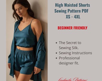 High Waisted Shorts Sewing Pattern PDF, Silk and Satin, With and Without Split XS-4XL