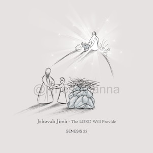 Jehovah Jireh, GENESIS 22, PAPER PRINT, Wall Art, Jesus art, Lord&#39;s Prayer, Sketches