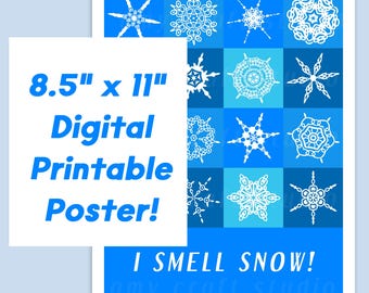 Ik ruik sneeuw 8,5 x 11 winter digitale posterprint sneeuwvlok afdrukbaar