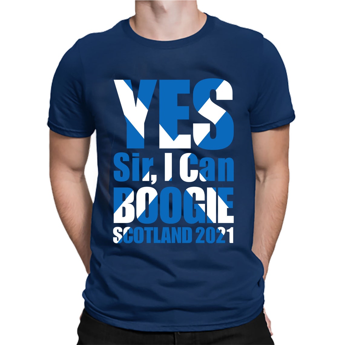 Yes Sir I Can Boogie Mens T Shirt Scotland 2021 Football Fan Etsy