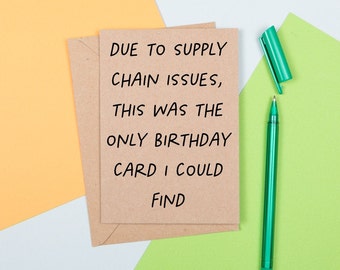 Funny birthday card | Funny dad card | March Birthday | Rishi Sunak Card | Brother Birthday Card | Supply Chain | Handmade Card