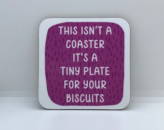 Biscuit Coaster