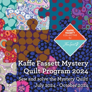 May include: A colourful quilt pattern made up of jigsaw pieces. The text reads "Kaffe Fassett Mystery Quilt Program 2024. Sew and solve the Mystery Quilt! July 2024 - October 2024".