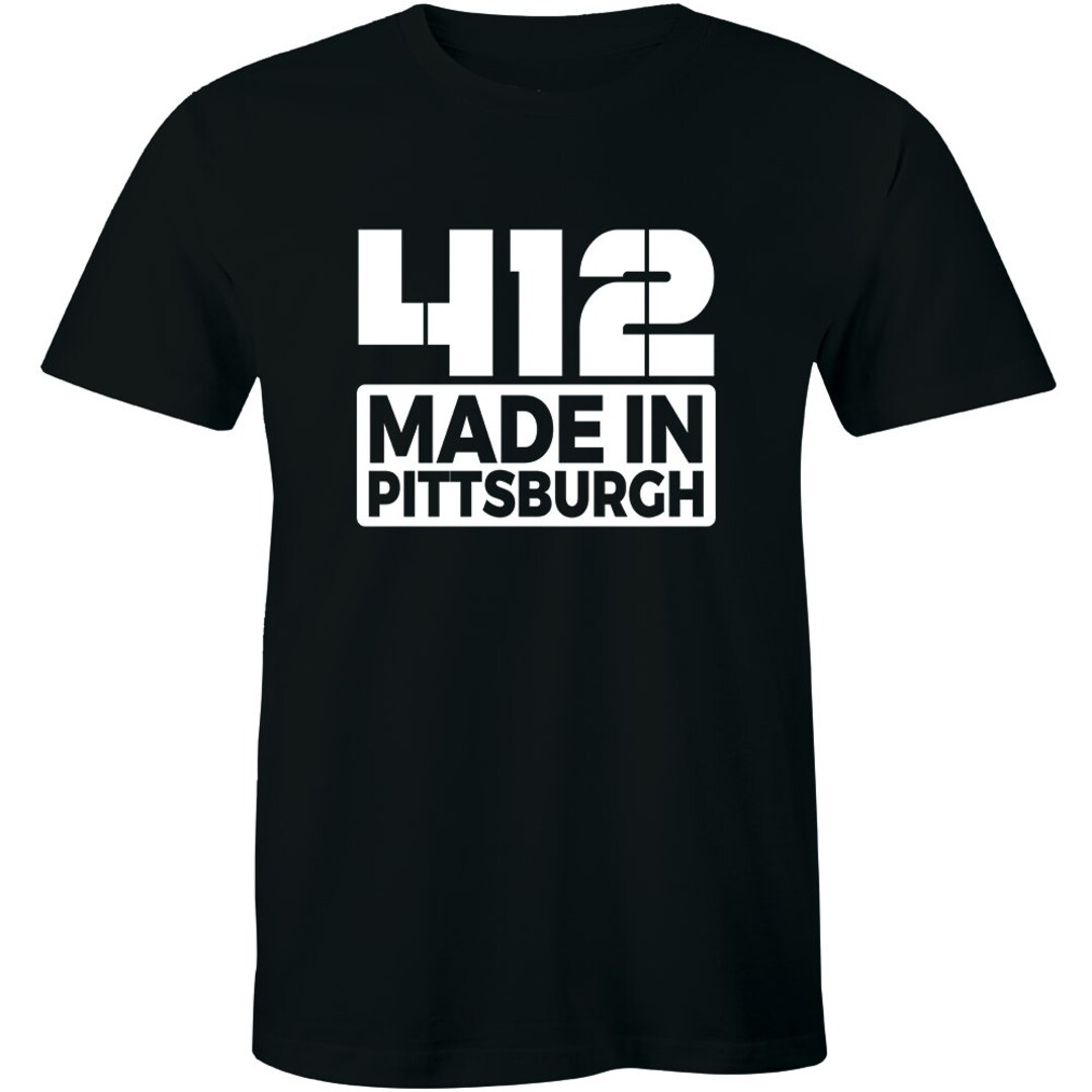 412 Made in Pittsburgh T-shirt Area Code Steel City Pennsylvania PA ...