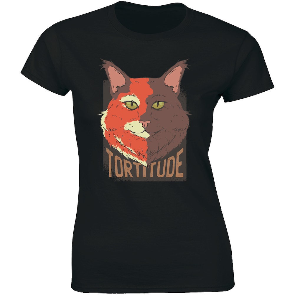 Tortitude Shirt Cat Torties Are Feisty 