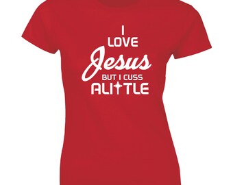 I Love Jesus but I Cuss A Little Shirt Cute T Shirt Raglan - Etsy