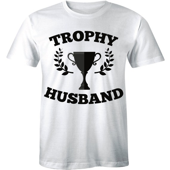 The World's Greatest Husband Trophy T-Shirt The World's Greatest Husband Trophy T-Shirt