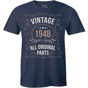 Premium Vintage 1948 Limited Edition All Original Parts T-shirt for Men Gift Tee