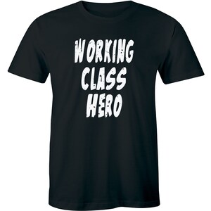 Working Class Hero Middle Men&#39;s Premium T-shirt Tee Music Parody Rocker